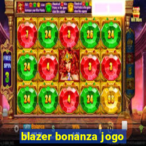 blazer bonanza jogo